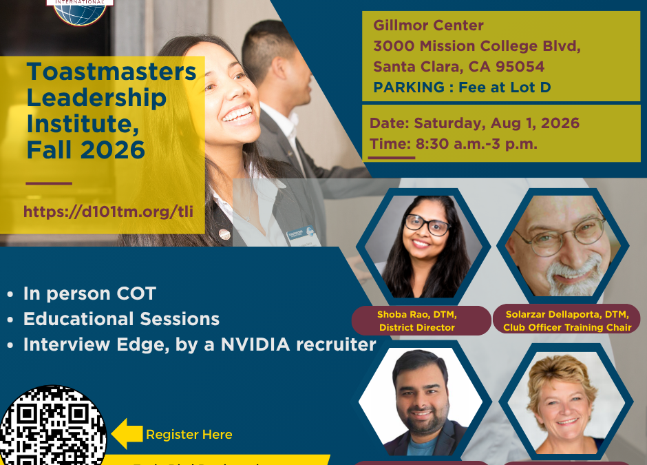 Why You’ll Want to Be at This Season’s Toastmasters Leadership Institute (TLI)
