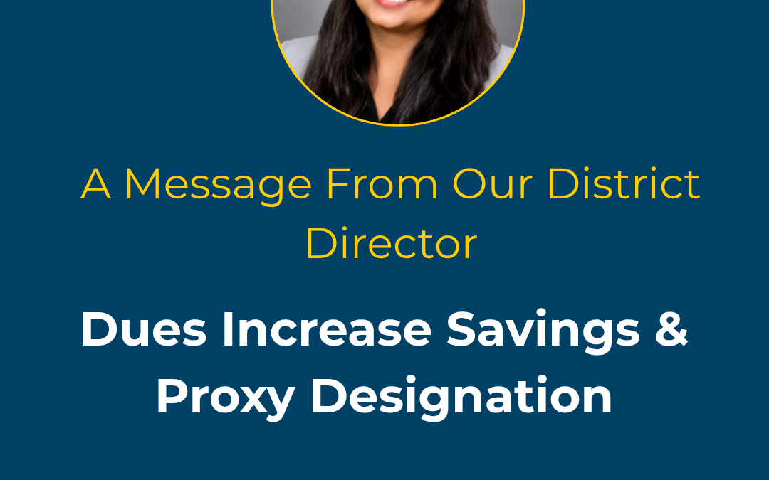 Dues Increase Savings & Proxy Designation